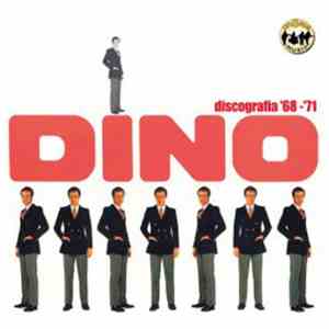 Dino  - Discografia '68 - '71