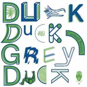 Duck Duck Grey Duck / Magic & Naked - Camel Boots / Pictures Of An Imaginary Desert