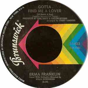 Erma Franklin - Gotta Find Me A Lover (24 Hours A Day) / Change My Thoughts ...