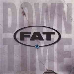 FAT - Downtime