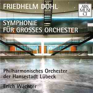 Friedhelm Döhl -- Philharmonisches Orchester Der Hansestadt Lübeck / Erich  ...