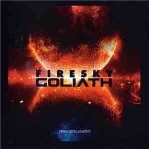 Fringe Element - FireSky / Goliath