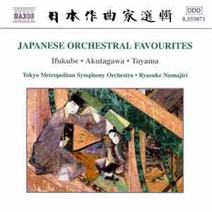 Ifukube • Akutagawa • Toyama • Tokyo Metropolitan Symphony Orchestra • Ryus ...
