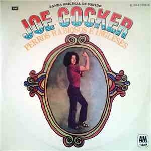 Joe Cocker - Perros Rabiosos E Ingleses