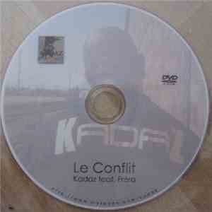 Kadaz - Le Conflit