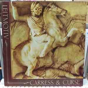 Leitmotiv  - Carress & Curse