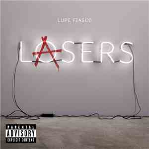 Lupe Fiasco - Lasers