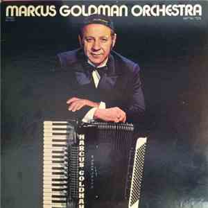 Marcus Goldman Orchestra - Marcus Goldman Orchestra