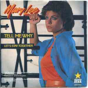 Mary Lee - Tell Me Why