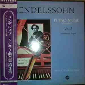 Mendelssohn, Rena Kyriakou - Complete Piano Music Volume 3