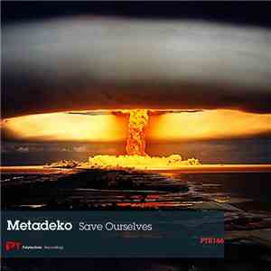 Metadeko - Save Ourselves