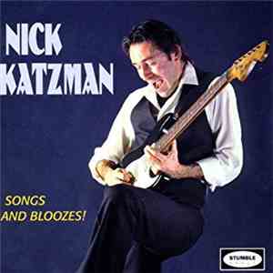 Nick Katzman - Songs And Bloozes!