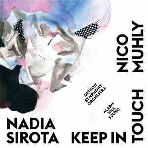 Nico Muhly, Nadia Sirota - Keep In Touch