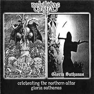 Nobilitas Nigra - Celebrating the Northern Altar / Gloria Sathanas