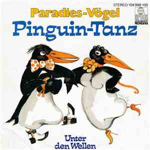Paradies-Vögel - Pinguin-Tanz