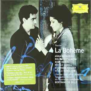 Puccini, Anna Netrebko, Rolando Villazón, Boaz Daniel, Antonino Votto, Nico ...