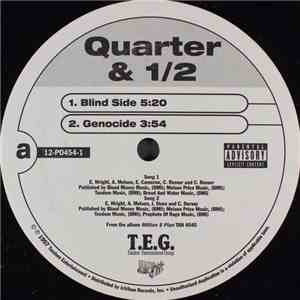 Quarter & 1/2 - Blind Side
