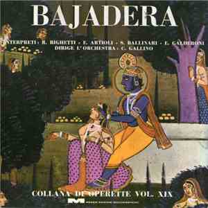 R. Righetti, S. Ballinari, F. Artioli, E. Calderoni - C. Gallino - Bajadera