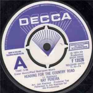 Ray Pereira - Heading For The Country Road