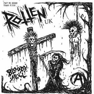 Rotten UK - Bloody Hell
