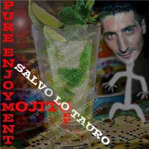 Salvo Lo Tauro - Mojito EP