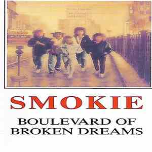 Smokie - Boulevard Of Broken Dreams