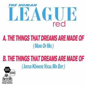 The Human League - The Things That Dreams Are Made Of