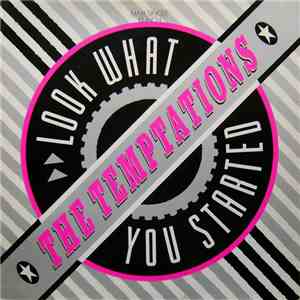 The Temptations - Look What You Started