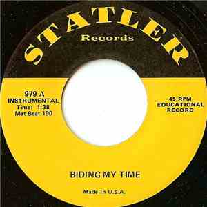 Unknown Artist - Biding My Time
