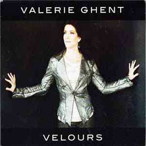 Valerie Ghent - Velours