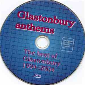 Various - Glastonbury Anthems - The Best Of Glastonbury 1994-2004