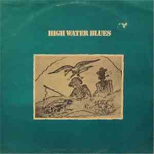 Various - High Water Blues