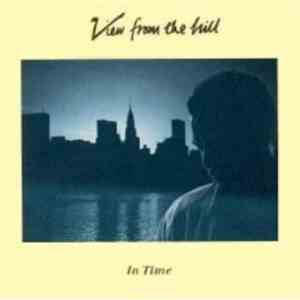 View From The Hill - In Time