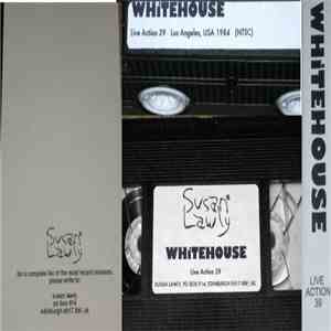 Whitehouse - Live Action 39