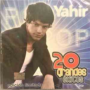 Yahir - 20 Grandes Exitos Pop