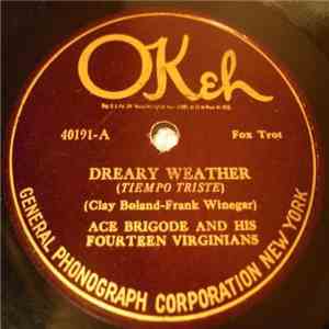 Ace Brigade And His Fourteen Virginians, The Yellow Jackets  - Dreary Weath ...