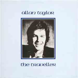 Allan Taylor - The Traveller