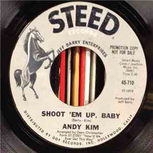 Andy Kim - Shoot'em Up, Baby