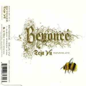 Beyoncé Featuring Jay-Z - Deja Vu