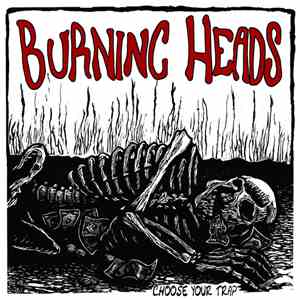 Burning Heads - Choose Your Trap