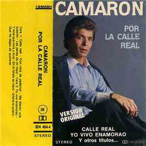Camarón - Por La Calle Real