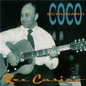 Coco Schumann - Rex Casino: Live 1955