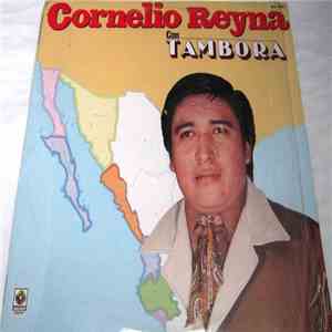 Cornelio Reyna - Cornelio Reyna Con Tambora