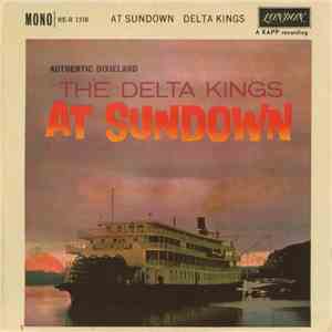 Delta Kings - At Sundown