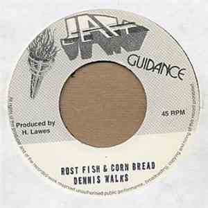 Denni Walks - Roast Fish & Corn Breads