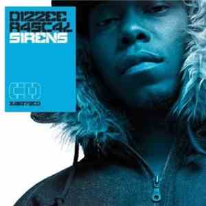 Dizzee Rascal - Sirens