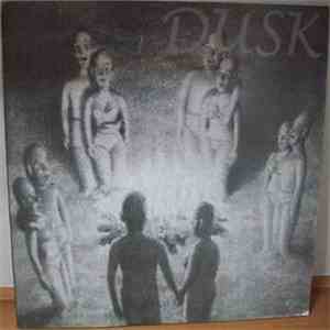 Dusk  - Dusk