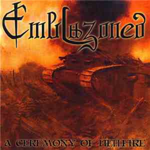 Emblazoned - A Ceremony Of Hellfire