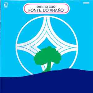 Emilio Cao - Fonte Do Araño