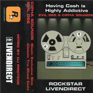 Evil Dee & DJ Cipha Sounds - Having Cash Is Highly Addictive
